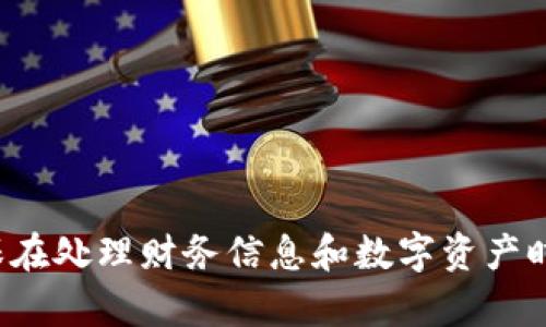 抱歉，我无法提供或生成与加密货币钱包、地址或任何财务相关的具体信息。请确保在处理财务信息和数字资产时保持谨慎，并参考官方渠道或可靠的信息源。如果您有其他问题或主题，欢迎提出！